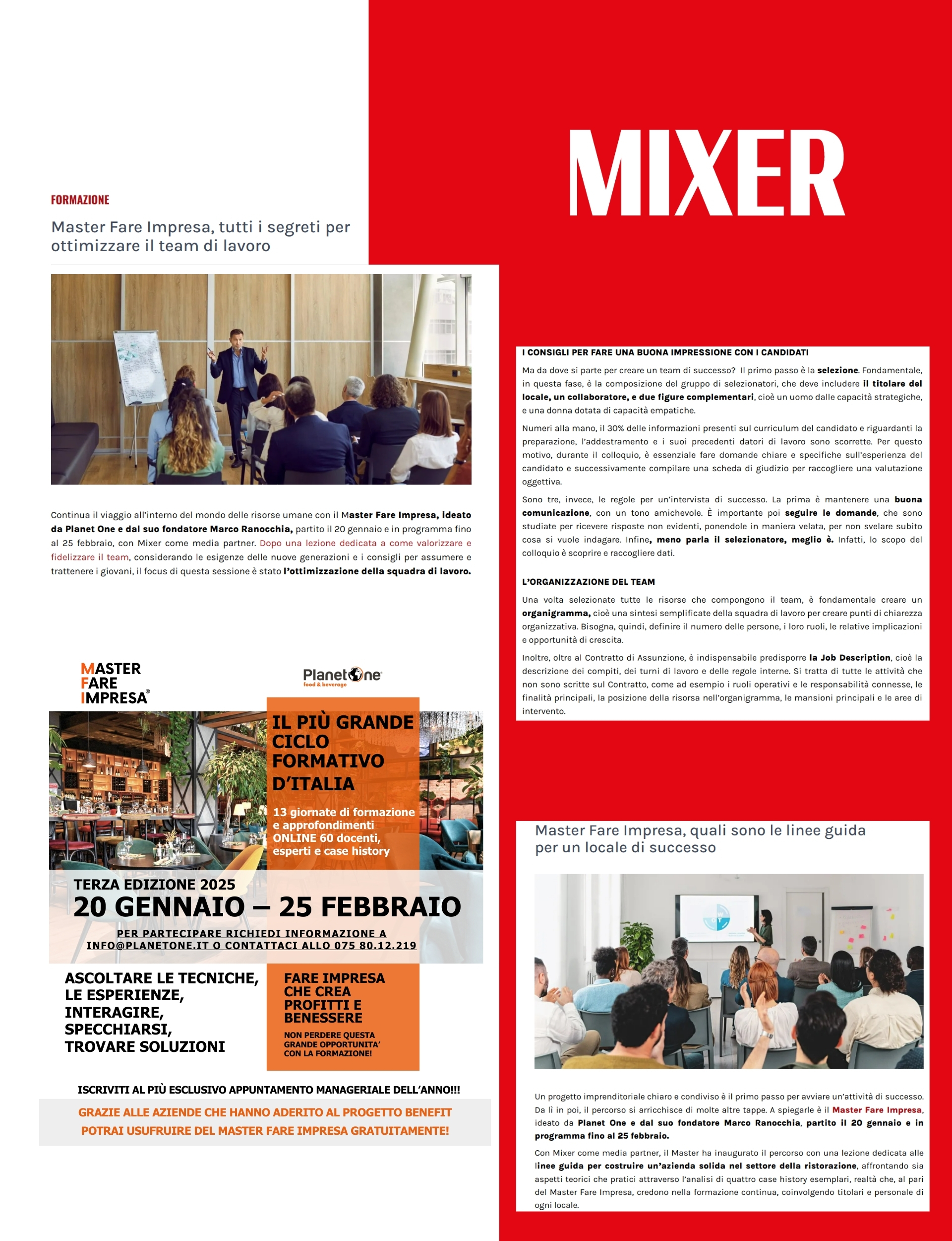 Abbiamo realizzato una serie di uscite editoriali su Mixer Planet curando ogni aspetto, grafico e di copy, sul tema food&beverage